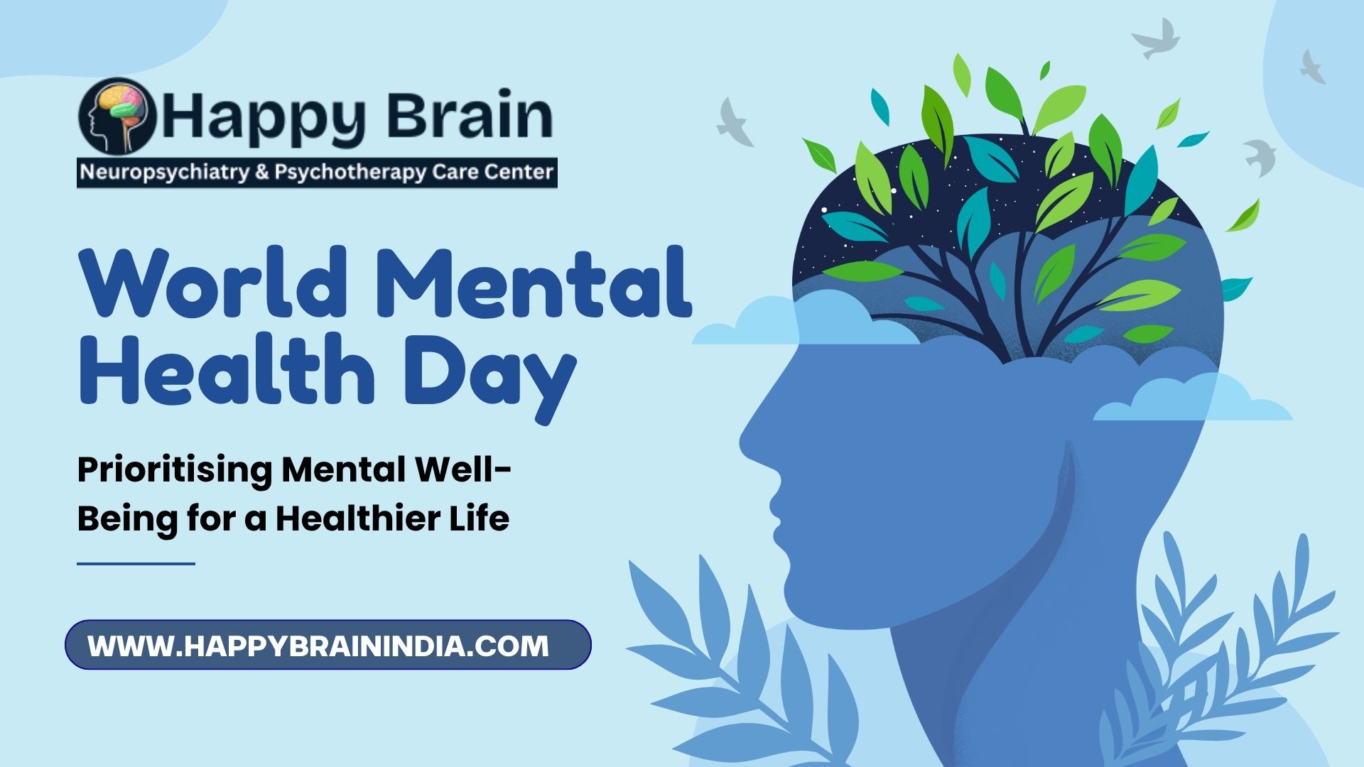 World Mental Health Day: Prioritising Mental Well-Being for a Healthier Life